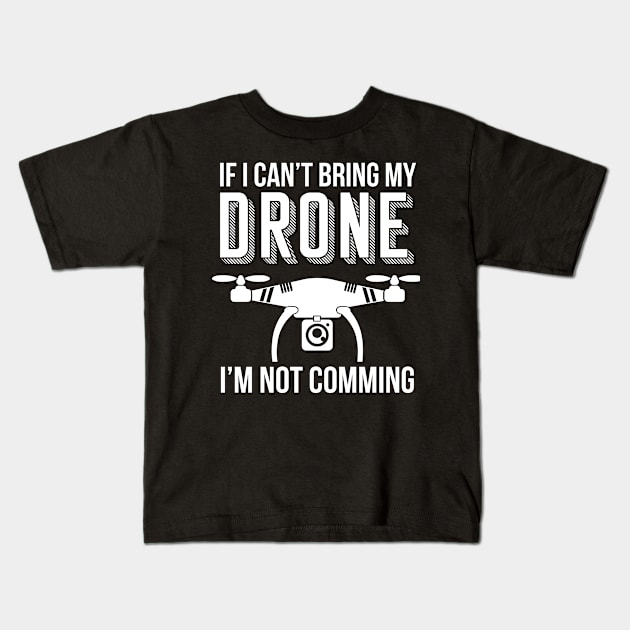 My Drone Kids T-Shirt by Meetts